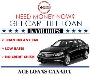 Car Title Loans Kamloops