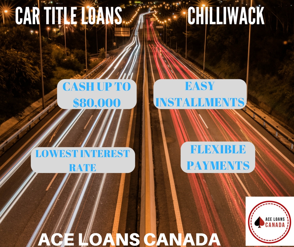 Car Title Loans Chilliwack