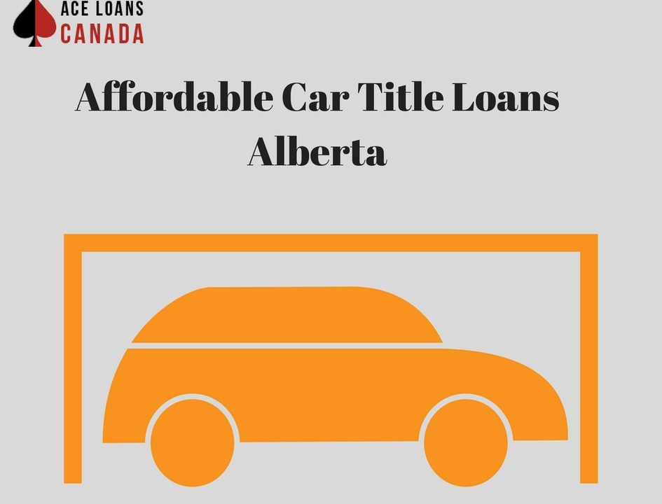 Affordable Car Title Loans Alberta