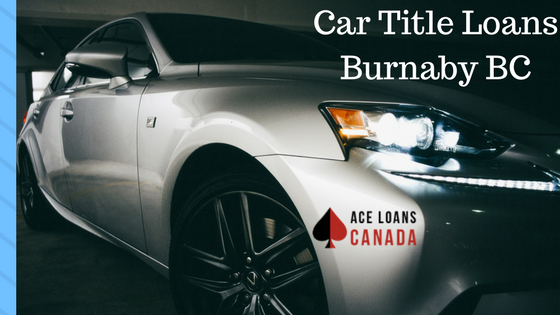 Car Title Loans Burnaby BC