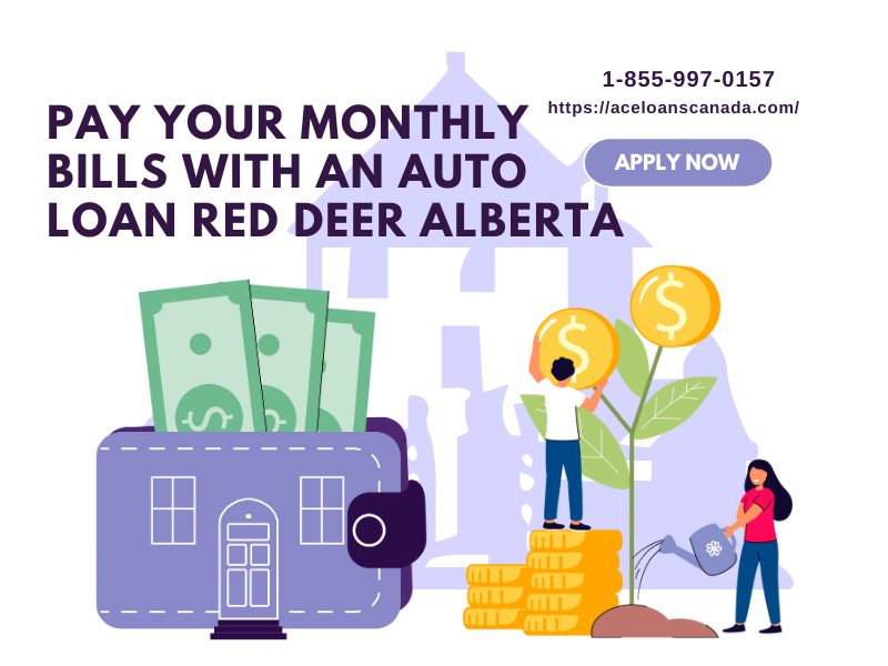 Auto Loan Red Deer Alberta