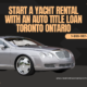 Auto Title Loan Toronto Ontario